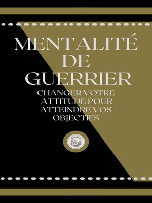 cover image of MENTALITÉ DE GUERRIER